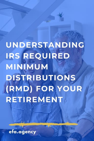 Understanding IRS Required Minimum Distributions (RMDs) for Your Retirement 